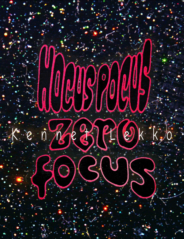 Hocus Pocus Zero Focus by Kennet Lekko